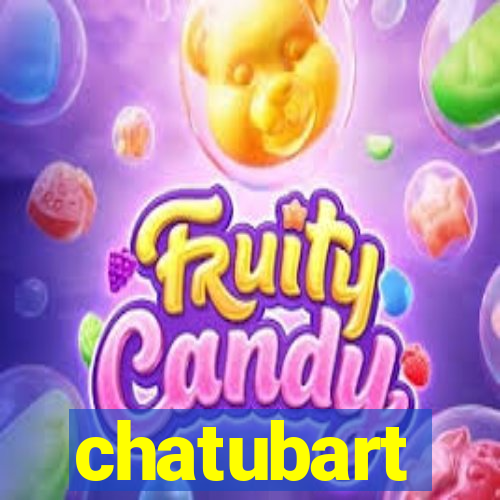 chatubart