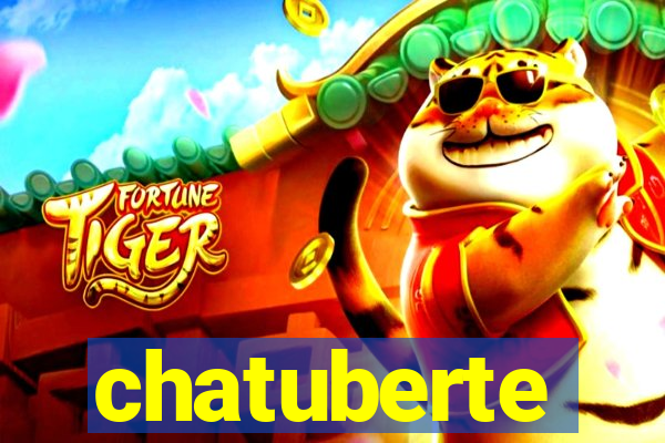 chatuberte