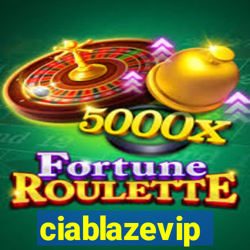 ciablazevip
