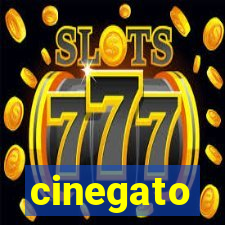 cinegato