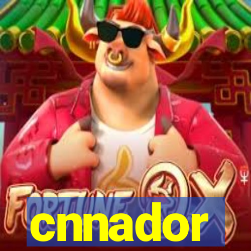 cnnador