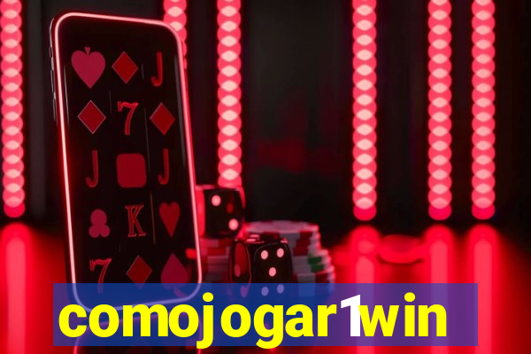 comojogar1win