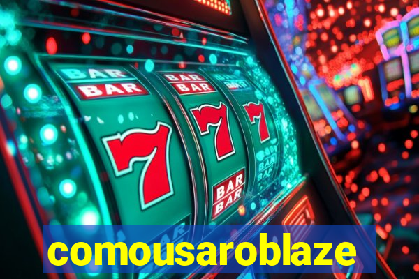 comousaroblaze