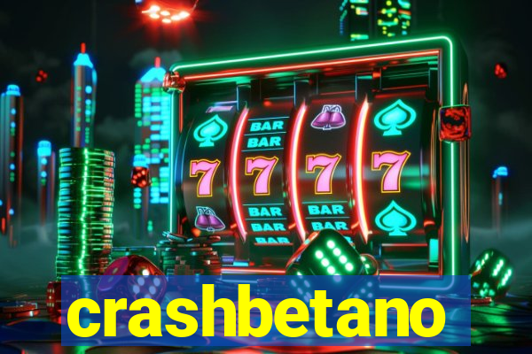 crashbetano
