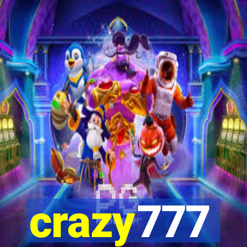 crazy777