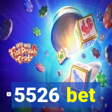 5526 bet