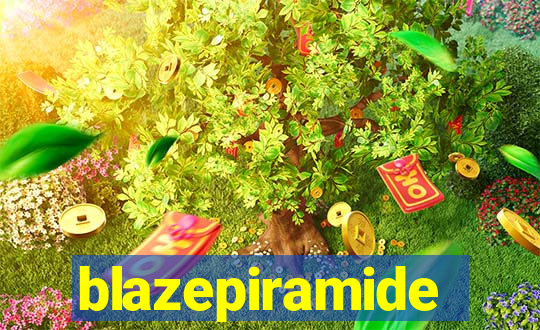 blazepiramide
