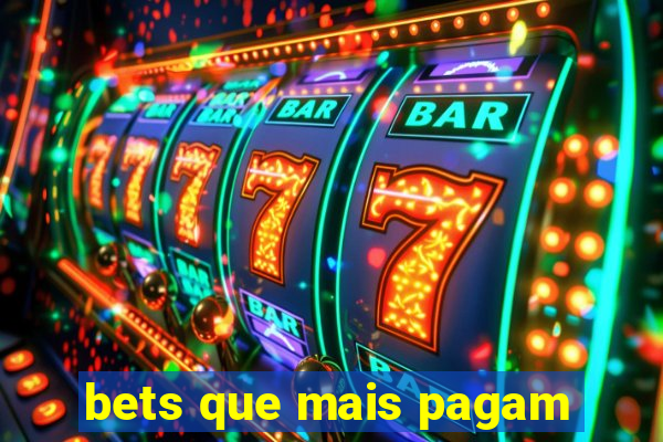 bets que mais pagam