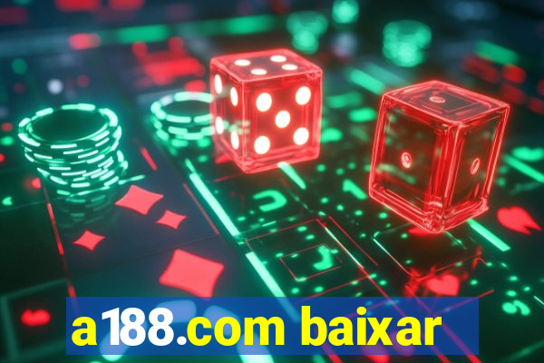 a188.com baixar