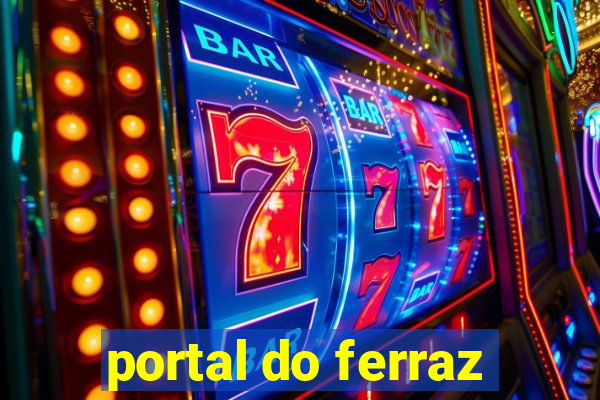 portal do ferraz