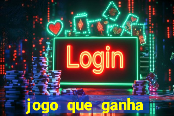 jogo que ganha dinheiro de verdade no pix na hora