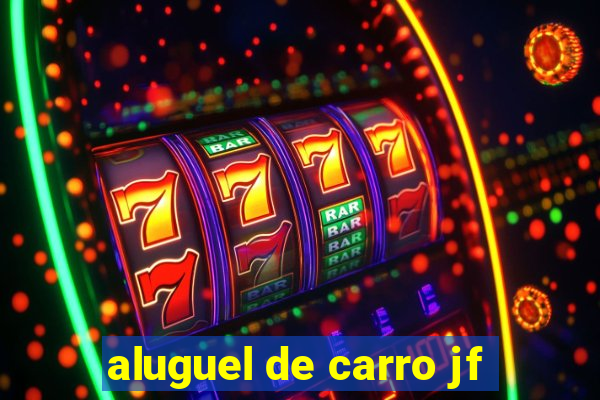 aluguel de carro jf
