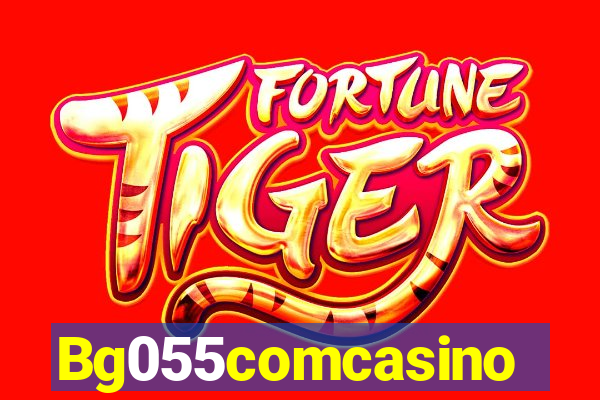 Bg055comcasino