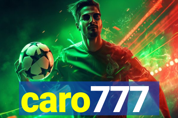 caro777
