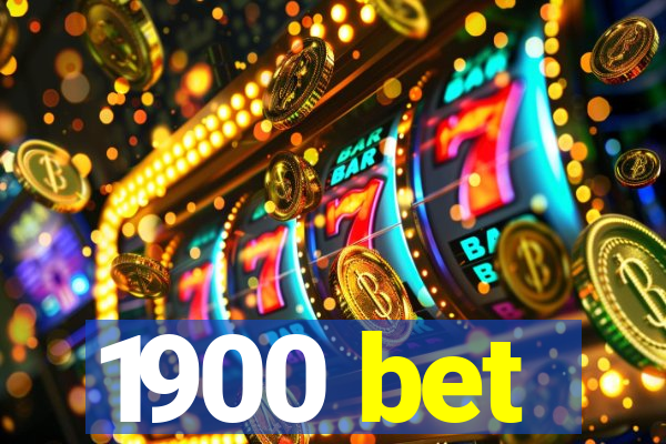 1900 bet