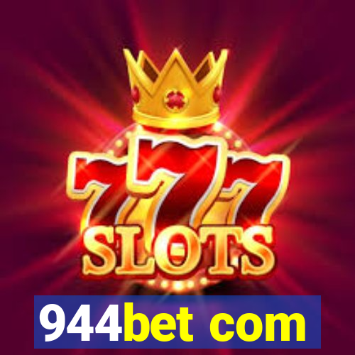 944bet com