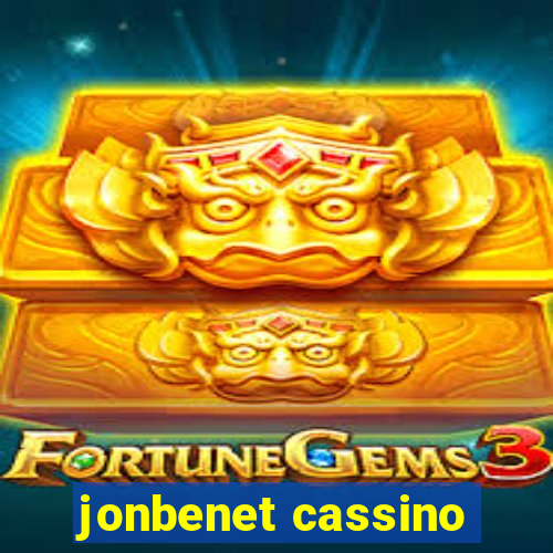 jonbenet cassino