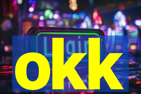 okk