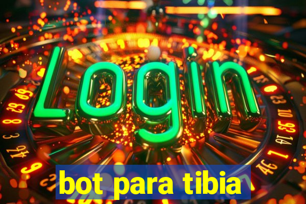 bot para tibia