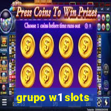 grupo w1 slots