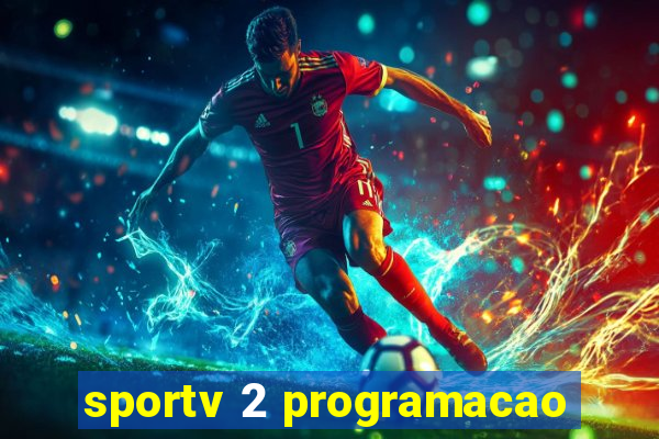 sportv 2 programacao