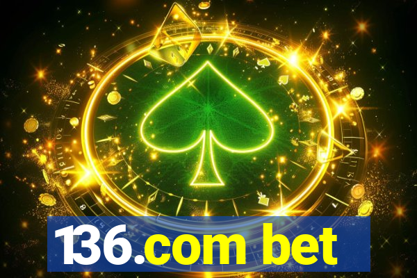 136.com bet