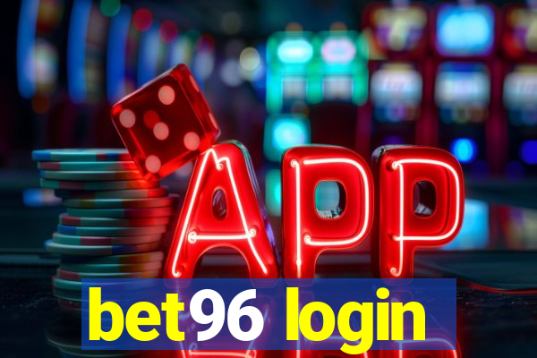 bet96 login