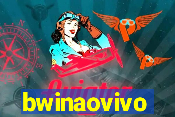 bwinaovivo