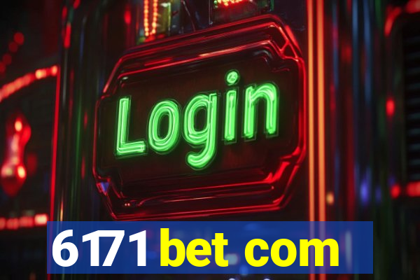 6171 bet com