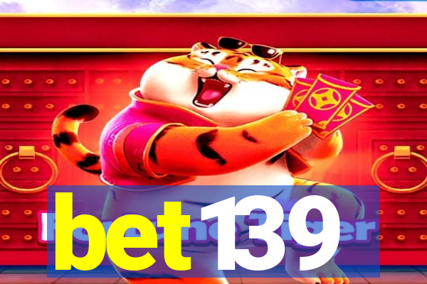 bet139