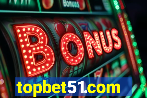 topbet51.com