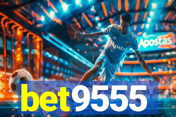 bet9555