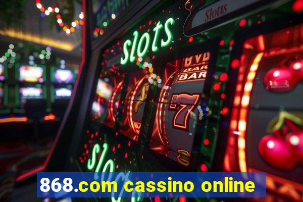 868.com cassino online