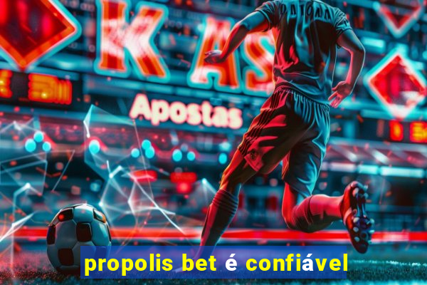 propolis bet é confiável