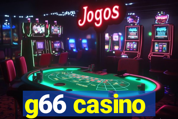 g66 casino