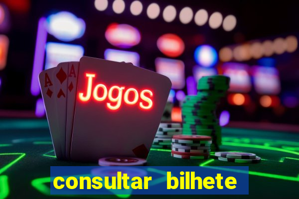 consultar bilhete rio de prêmios