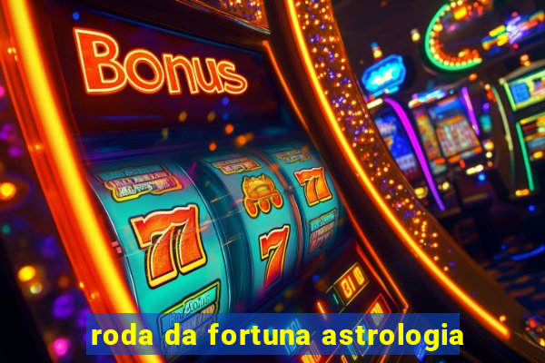 roda da fortuna astrologia