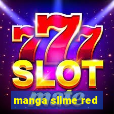 manga slime red