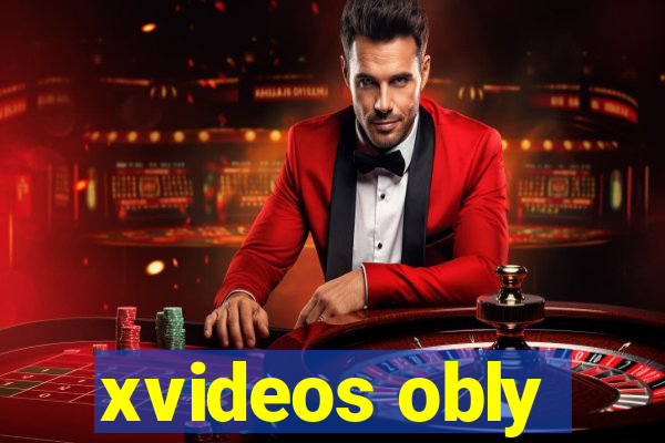 xvideos obly