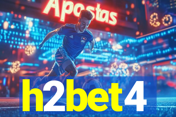 h2bet4