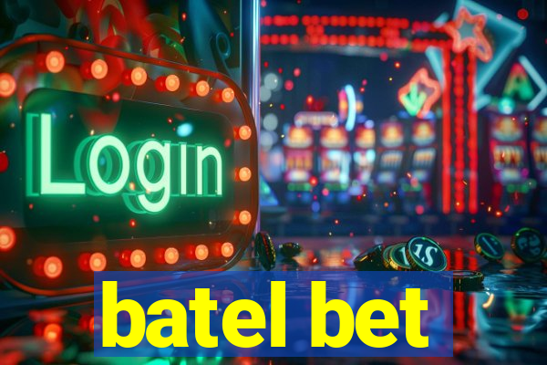 batel bet
