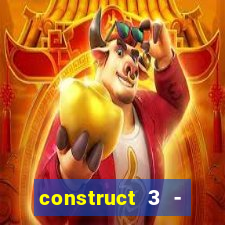 construct 3 - criar jogos