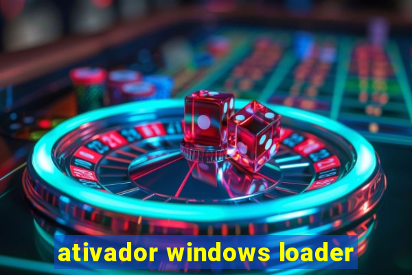 ativador windows loader