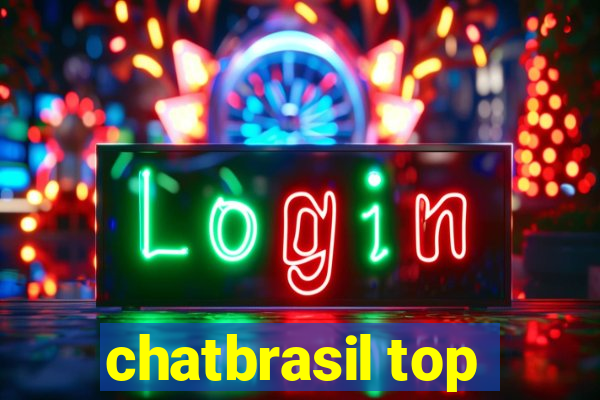 chatbrasil top