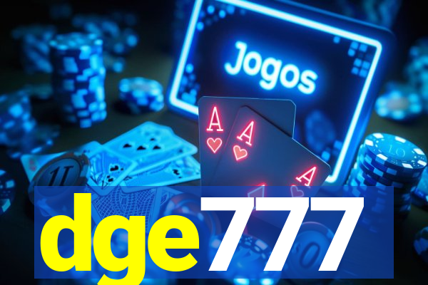 dge777
