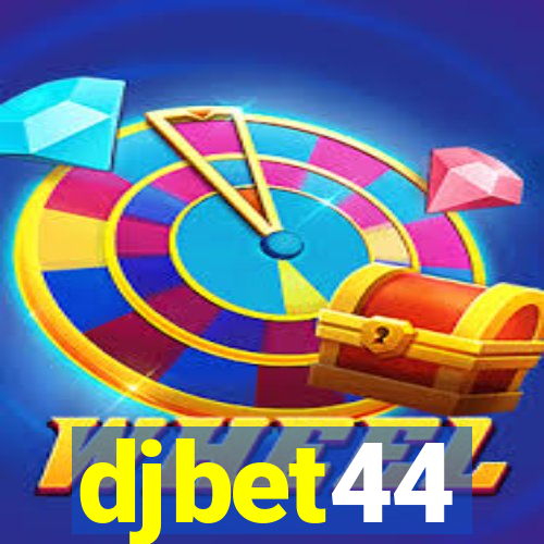 djbet44
