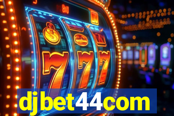 djbet44com
