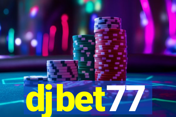 djbet77