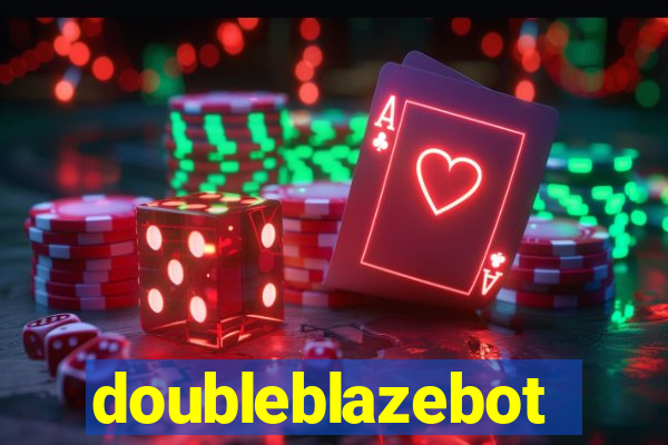 doubleblazebot
