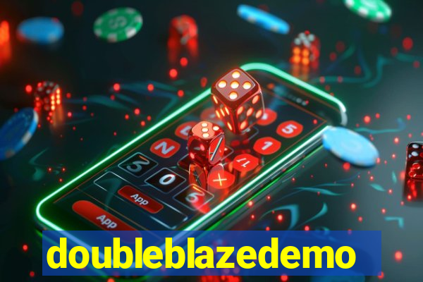 doubleblazedemo